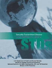 Centers for Disease Cont And Prevention, And Tb Prevention National Center Std - Sexually Transmitted Disease Surveillance 2010, Häftad. Tillgänglighet: Lägg i varukorg