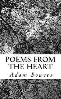 Adam Bowers - Poems From the Heart, Häftad. Tillgänglighet: Lägg i varukorg