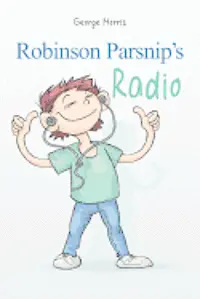 George Morris - Robinson Parsnip's Radio, Häftad. Tillgänglighet: Lägg i varukorg