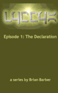 LYCCYX Episode 1: The Declaration