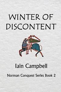 Iain Campbell - Winter of Discontent: Norman Conquest Series Book 2, Häftad