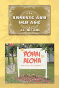A. L. Rogers - Arsenic and Old Age, Häftad. Tillgänglighet: Lägg i varukorg