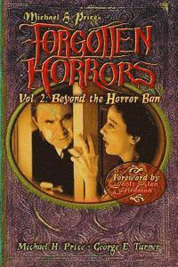 Michael H. Price - Forgotten Horrors Vol. 2: Beyond the Horror Ban: George E. Turner, Häftad. Tillgänglighet: Lägg i varukorg
