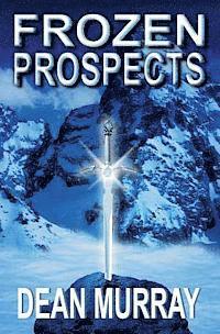 Dean Murray - Frozen Prospects (The Guadel Chronicles Volume 1), Häftad. Tillgänglighet: Lägg i varukorg