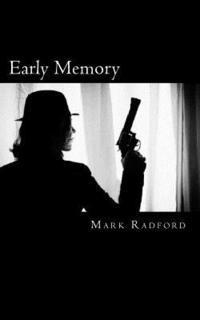 Mark Radford - Early Memory, Häftad. Tillgänglighet: Lägg i varukorg