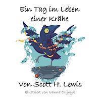 Ein Tag im Leben einer Krahe, Häftad. Tillgänglighet: Lägg i varukorg