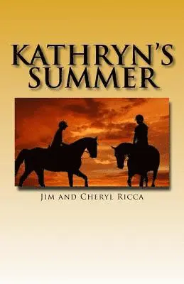 Jim Ricca - Kathryn's Summer, Häftad. Tillgänglighet: Lägg i varukorg