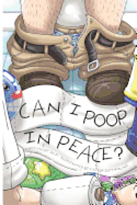 Do D - Can I Poop in Peace?, Häftad. Tillgänglighet: Lägg i varukorg