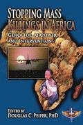 Stopping Mass Killings in Africa: Genocide, Airpower, and Intervention