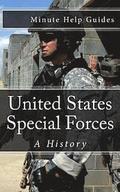 United States Special Forces: A History