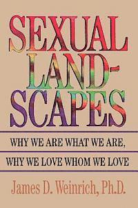 James D. Weinrich - Sexual Landscapes: Why We Are What We Are, Why We Love Whom We Love, Häftad. Tillgänglighet: Lägg i varukorg