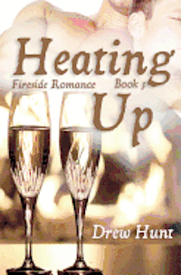 Drew Hunt - Fireside Romance Book 3, Häftad