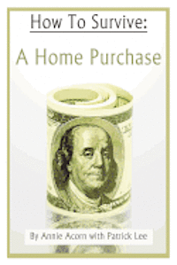 Annie Acorn - How to Survive a Home Purchase, Häftad