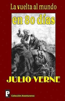 Julio Verne - La vuelta al mundo en 80 dias, Häftad