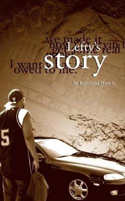 Raymond Francis - Lefty's Story, Häftad