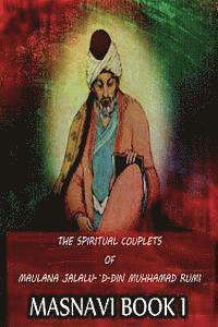 E. H. Whinfield - The Spiritual Couplets Of Maulana Jalalu-'D-Dln Muhammad Rumi Masnavi Book 1, Häftad. Tillgänglighet: Lägg i varukorg