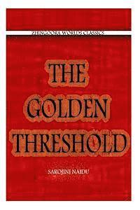 Sarojini Naidu - The Golden Threshold, Häftad. Tillgänglighet: Lägg i varukorg