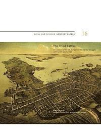Naval War College Press, Jr. Owen R. Cote - The Third Battle: Innovation in the U.S. Navy's Silent Cold War Struggle with Soviet Submarines: Naval War College Newport Papers 16, Häftad