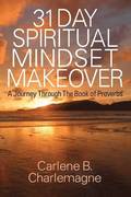 31 Day Spiritual Mindset Makeover