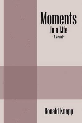 Ronald Knapp - Moments, Häftad. Tillgänglighet: Lägg i varukorg