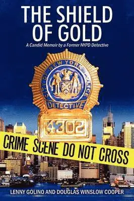 Lenny Golino, Douglas Winslow Cooper - Shield of Gold, Häftad. Tillgänglighet: Lägg i varukorg