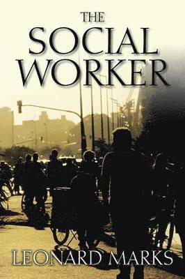 Leonard Marks - Social Worker, Häftad. Tillgänglighet: Lägg i varukorg