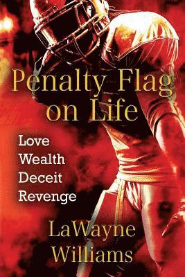 Lawayne Williams - Penalty Flag on Life, Häftad