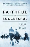 Faithful Is Successful