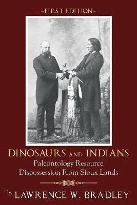 Dinosaurs and Indians