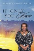 If Only You Knew