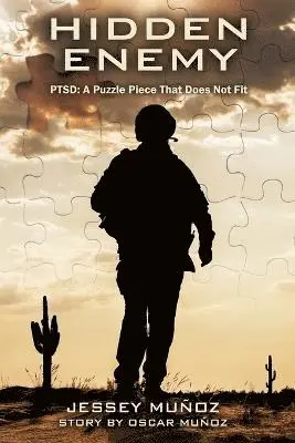 Jessey Munoz - Hidden Enemy - PTSD, Häftad. Tillgänglighet: Lägg i varukorg