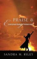 Praise &; Encouragement