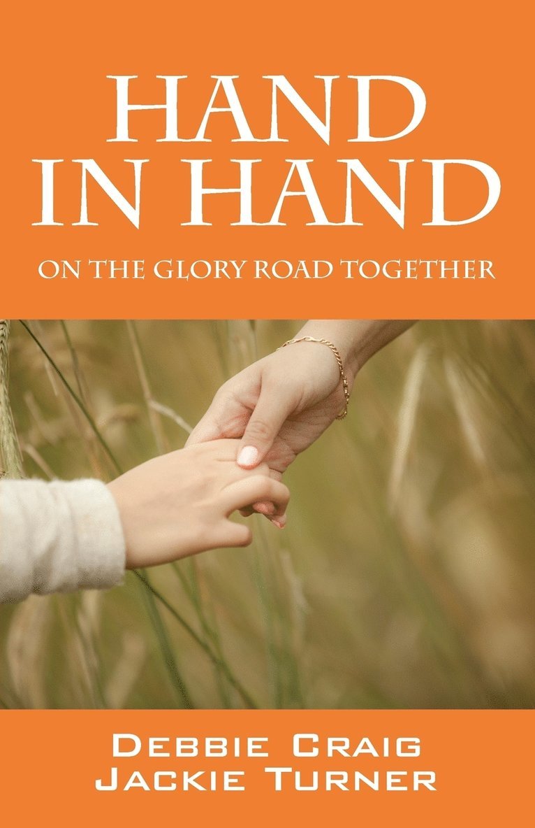 Debbie Craig, Jackie Turner - Hand in Hand, Häftad. Tillgänglighet: Lägg i varukorg
