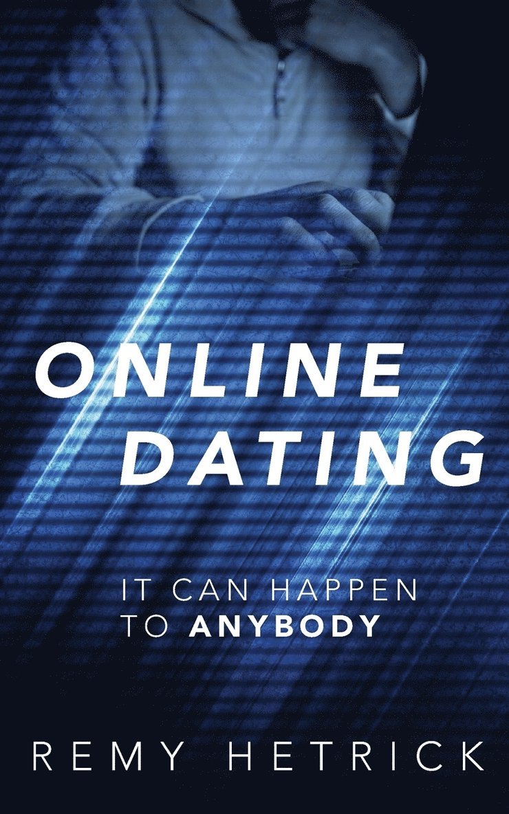 Remy Hetrick - Online Dating, Häftad