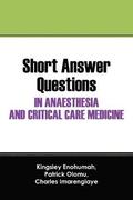 Short Answer Questions In Anaesthesia And Critical Care Medicine