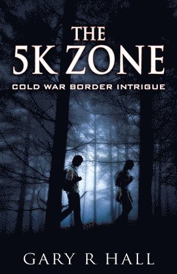 Gary R Hall - 5K Zone, Häftad