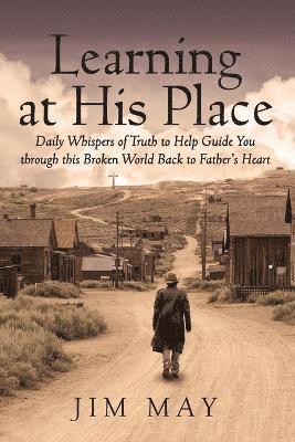 Jim May - Learning at His Place, Häftad