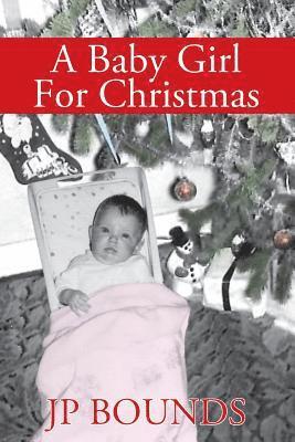 Baby Girl For Christmas