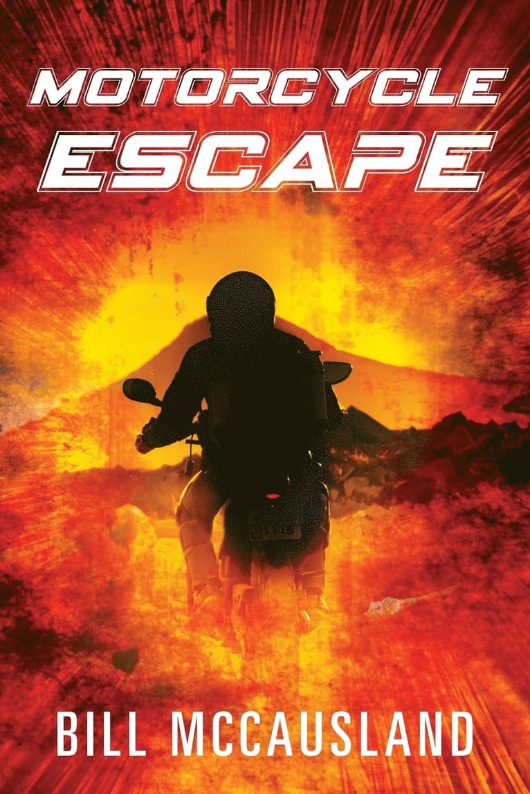Bill McCausland - Motorcycle Escape, Häftad