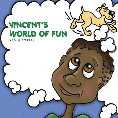 Kamisha Wells - Vincent's World of Fun, Häftad. Tillgänglighet: Lägg i varukorg