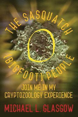 Sasquatch (Bigfoot) People