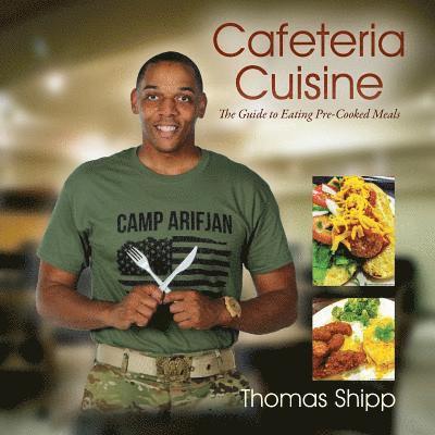 Cafeteria Cuisine