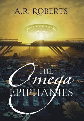 A R Roberts - Omega Epiphanies, Inbunden. Tillgänglighet: Lägg i varukorg