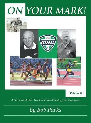 Bob Parks - On Your Mark!, Inbunden. Tillgänglighet: Lägg i varukorg