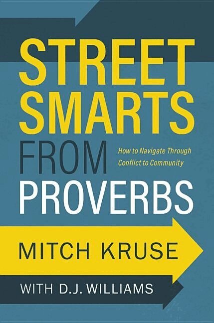 Mitch Kruse, D. J. Williams - Street Smarts From Proverbs, Inbunden. Tillgänglighet: Lägg i varukorg