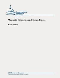Alison Mitchell - Medicaid Financing and Expenditures, Häftad. Tillgänglighet: Lägg i varukorg