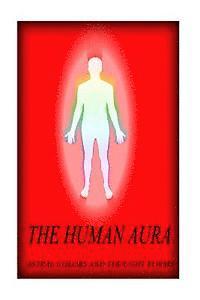Swami Panchadasi - The Human Aura, Häftad