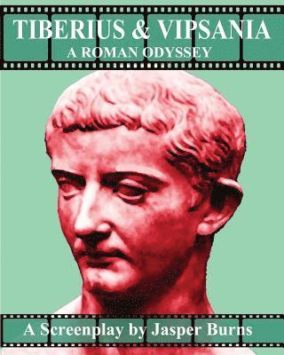 Jasper Burns - Tiberius and Vipsania, Häftad. Tillgänglighet: Lägg i varukorg