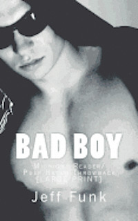 Jeff Funk - Bad Boy: Midnight Reader/Pulp Retro Throwback [LARGE PRINT], Häftad. Tillgänglighet: Lägg i varukorg