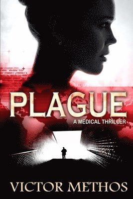 Victor Methos - Plague (A Medical Thriller), Häftad. Tillgänglighet: Lägg i varukorg